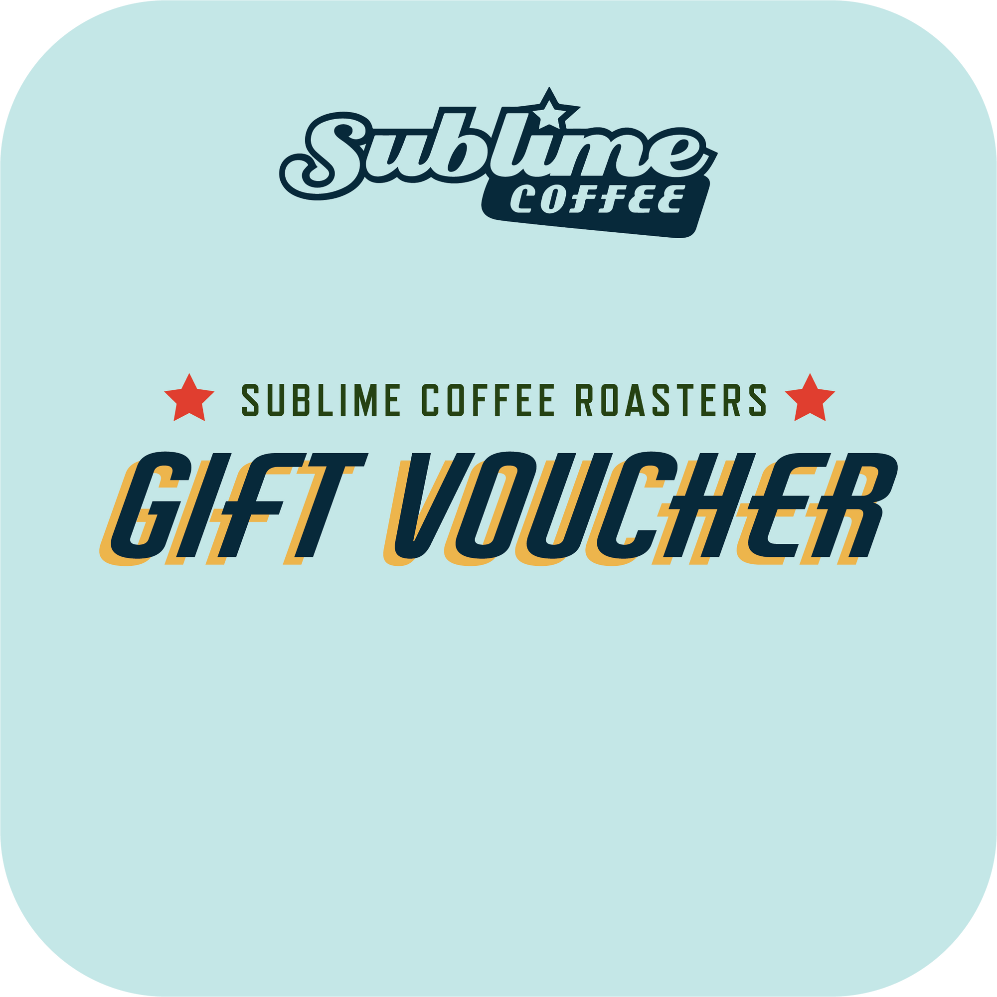 Sublime Coffee Online Gift Card